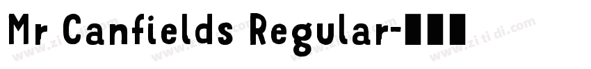Mr Canfields Regular字体转换